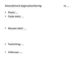 Amendement beginselverklaring nr. …