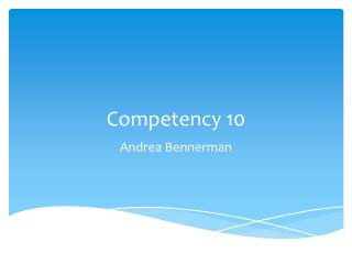 Competency 10