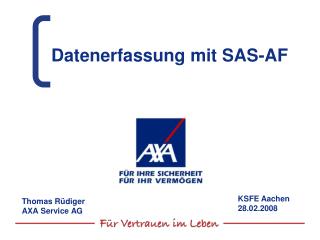 Datenerfassung mit SAS-AF