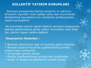 KOLLEKTİF YATIRIM KURUMLARI