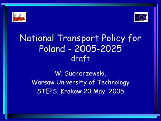 National Transport Policy for Poland - 2005-2025 draft