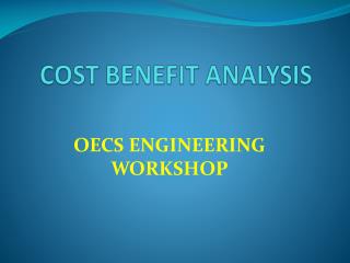COST BENEFIT ANALYSIS