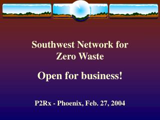 Southwest Network for Zero Waste