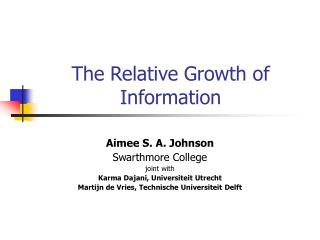 The Relative Growth of Information
