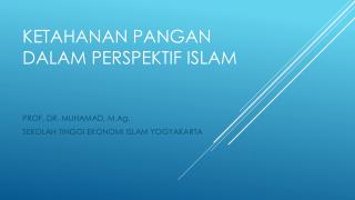 KETAHANAN PANGAN DALAM PERSPEKTIF ISLAM