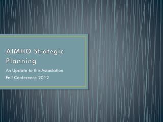 AIMHO Strategic Planning