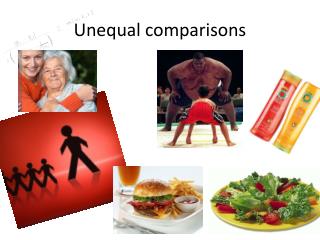Unequal comparisons
