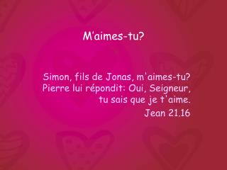 M’aimes-tu?