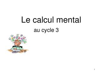 Le calcul mental au cycle 3