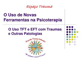 O Uso de Novas Ferramentas na Psicoterapia