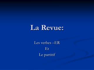 La Revue: