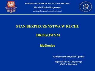 STAN BEZPIECZEŃSTWA W RUCHU DROGOWYM Myślenice