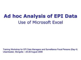 Ad hoc Analysis of EPI Data