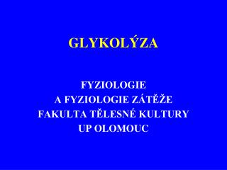 GLYKOLÝZA