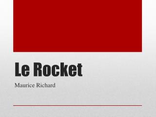 Le Rocket