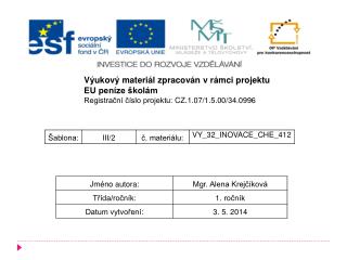 Výukový materiál zpracován v rámci projektu EU peníze školám