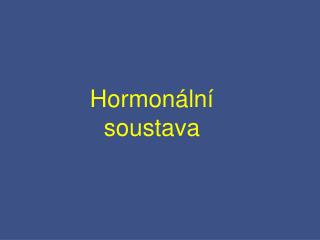 Hormonální soustava