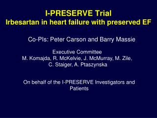I-PRESERVE Trial Irbesartan in heart failure with preserved EF