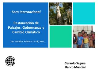 Foro Internacional Restauración de Paisajes, Gobernanza y Cambio Climático