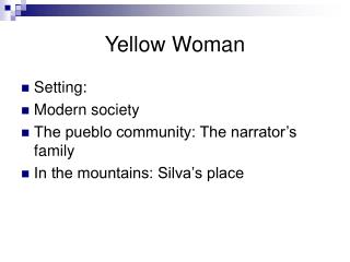 Yellow Woman