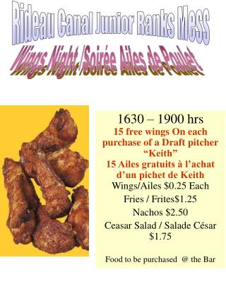 1630 – 1900 hrs 15 free wings On each purchase of a Draft pitcher “Keith”