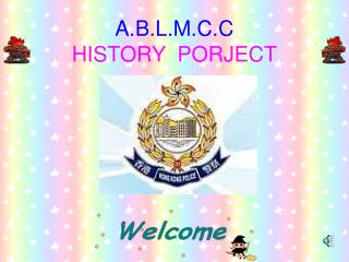 A.B.L.M.C.C HISTORY PORJECT