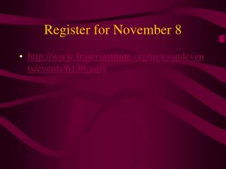 Register for November 8