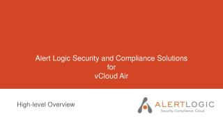 Alert Logic Security and Compliance Solutions for vCloud Air