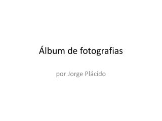 Álbum de fotografias