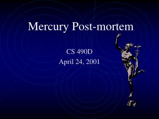 Mercury Post-mortem