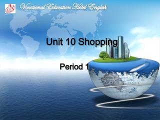 Unit 10 Shopping