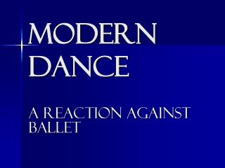 MODERN DANCE
