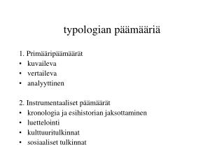 t ypologian päämääriä