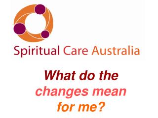 What do the changes mean for me?