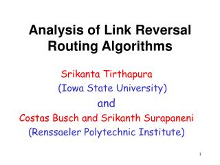 Analysis of Link Reversal Routing Algorithms