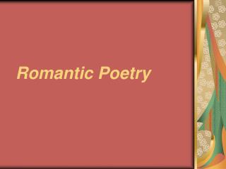 Romantic Poetry