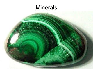 Minerals