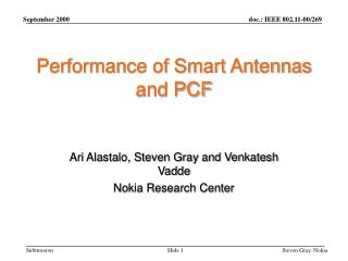 Performance of Smart Antennas and PCF