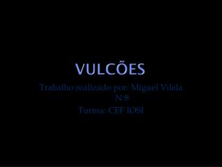 Vulcões