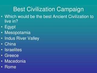 Best Civilization Campaign