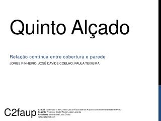 Quinto Alçado