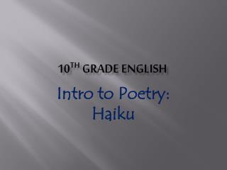 10 th Grade English