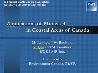 Applications of Models-3 		in Coastal Areas of Canada