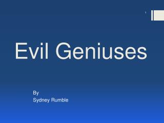 Evil Geniuses