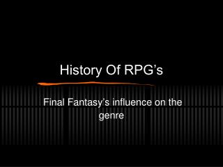 History Of RPG’s