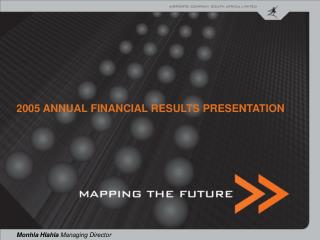 2005 ANNUAL FINANCIAL RESULTS PRESENTATION