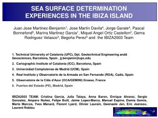 SEA SURFACE DETERMINATION EXPERIENCES IN THE IBIZA ISLAND