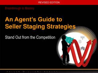 An Agent’s Guide to Seller Staging Strategies
