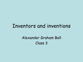 Inventors and inventions