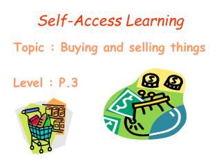 Self-Access Learning